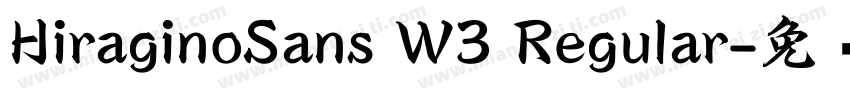 HiraginoSans W3 Regular字体转换
